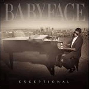 Babyface - Exceptional