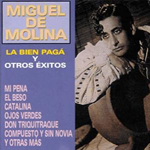 La Bien Pag - Miguel de Molina
