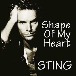 Sting - Shape Of My Heart
