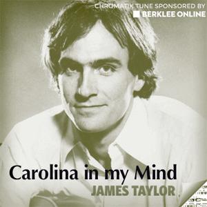 Carolina In My Mind - James Taylor