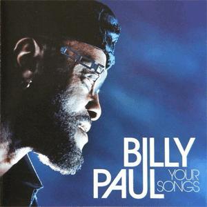 Billy Paul - Your Song