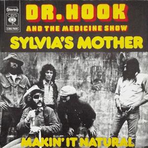 Dr. Hook and The Medicine Show ~ Sylvias Mother
