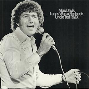 Lucas was a Redneck - Mac Davis