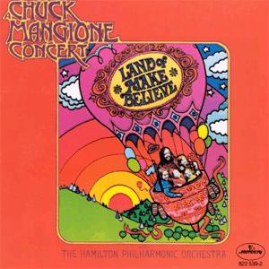 Chuck Mangione - Land of Make Believe.