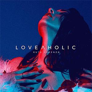 Ruth Lorenzo - Loveaholic