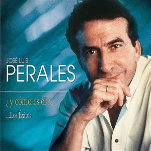 Jos Luis Perales - Y cmo es l?