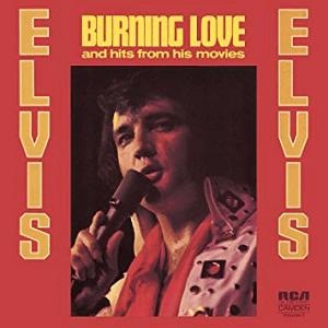 Elvis Presley - Burning Love