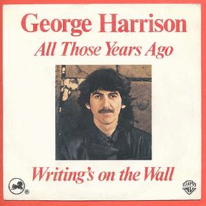 George Harrison - ll those Years Ago