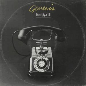 Genesis - No Reply.