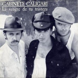 Gabinete Caligari - La Sangre de tu Tristeza