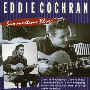 Eddie Cochran  Summertime Blues