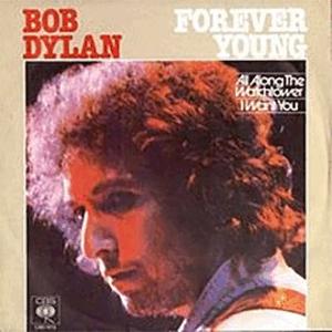 Bob Dylan - Forever Young