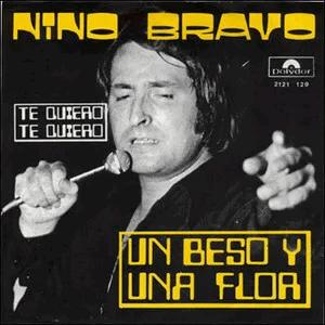 Nino Bravo - Un beso y una flor