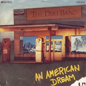 Nitty Gritty Dirt Band - American Dream