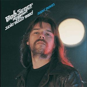 Bob Seger and The Silver Bullet Band - Night Moves