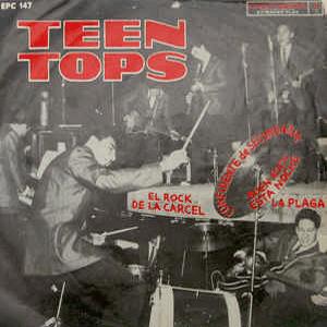 Los Teen Tops - El Rock de la carcel