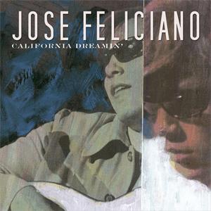 Jos Feliciano - California Dreaming