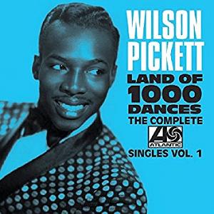 Wilson Pickett - Land Of 1000 Dances (1972)