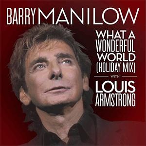 Barry Manilow - What a wonderful world