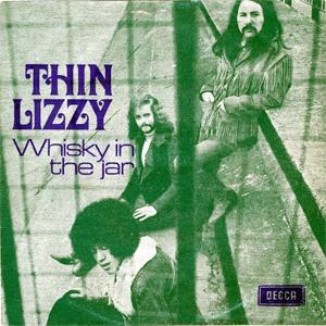 Thin Lizzy - Whiskey in the jar