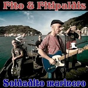 Fito y Fitipaldis - Soldadito Marinero