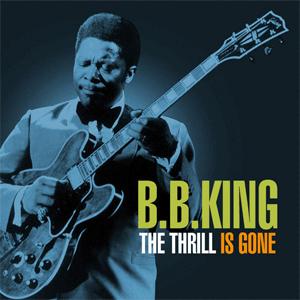 B.B. King - The thrill is gone