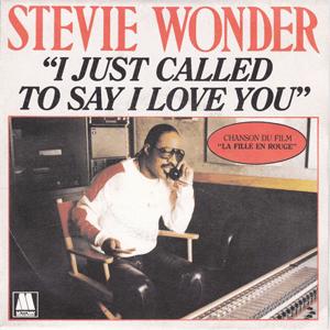 Stevie Wonder - Just called to say I love you