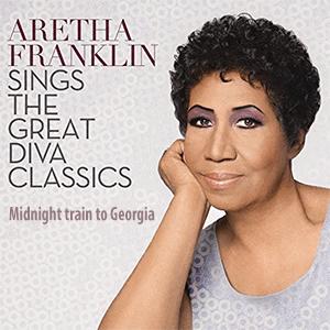 Aretha Franklin - Midnight train to Georgia.