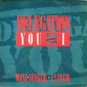 Delegation - You and I