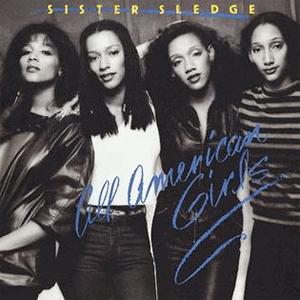 Sister Sledge - All American girls