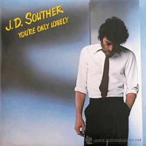 JD Souther - You are only lonely