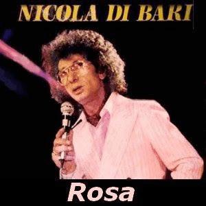 Nicola di Bari - Rosa