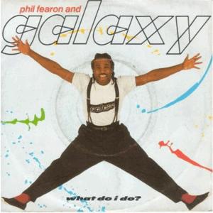 Phil Fearon and Galaxy - What Do I Do?