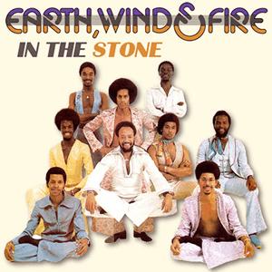 Earth, Wind and Fire - In the Stone