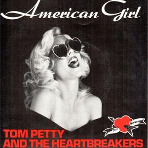 Tom Petty and The Heartbreakers - American girl