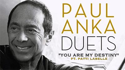 Paul Anka y Patti Labelle - You are my destiny
