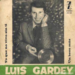 Luis Gardey - Yo que no vivo sin ti