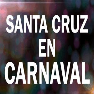 Carnavaleros - Santa Cruz en Carnaval