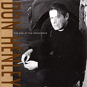 Don Henley - The end of the innocence