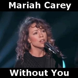 Mariah Carey - Without you