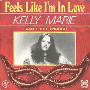 Kelly Marie - Feels like I m in love