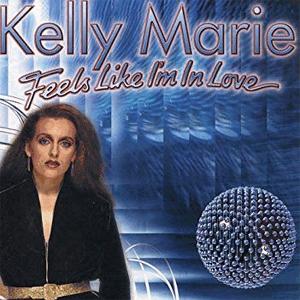 Kelly Marie - Feels like I m in love.