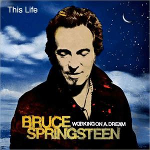Bruce Springsteen - This Life