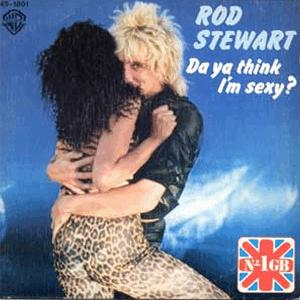 Rod Stewart - Da Ya Think Im Sexy? (1978)