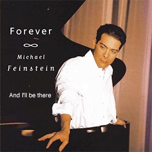 Michael Feinstein - And I ll be there