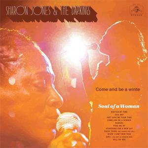 Sharon Jones and The Dap-Kings - Come and be a winter