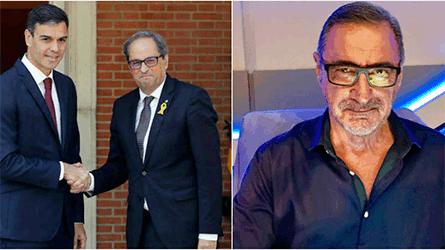 Carlos Herrera destapa los motivos por los que ahora Pedro Sánchez sí quiere hablar con Quim Torra