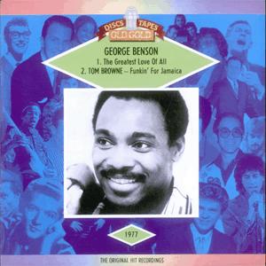 George Benson - The greatest love of all