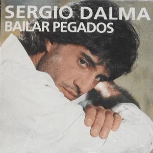 Sergio Dalma - Bailar pegados