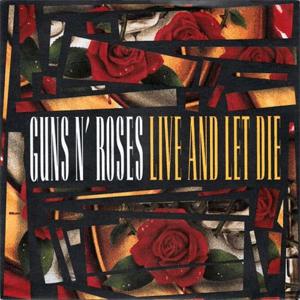 Guns N' Roses - Live and Let Die